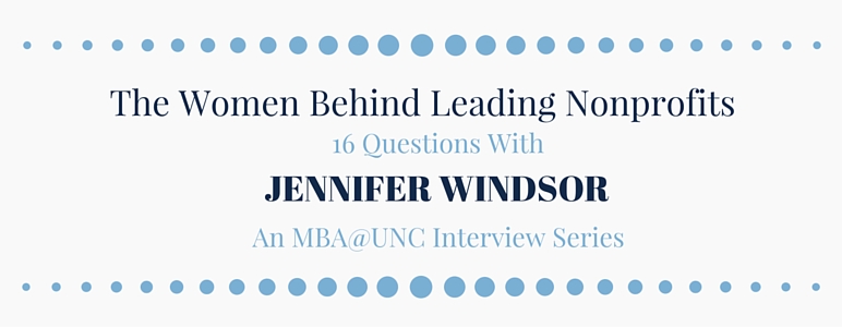The Women Behind Leading Nonprofits: 16 Questions with Jennifer Windsor